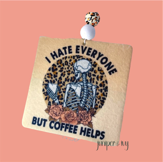 I hate everyone air freshener