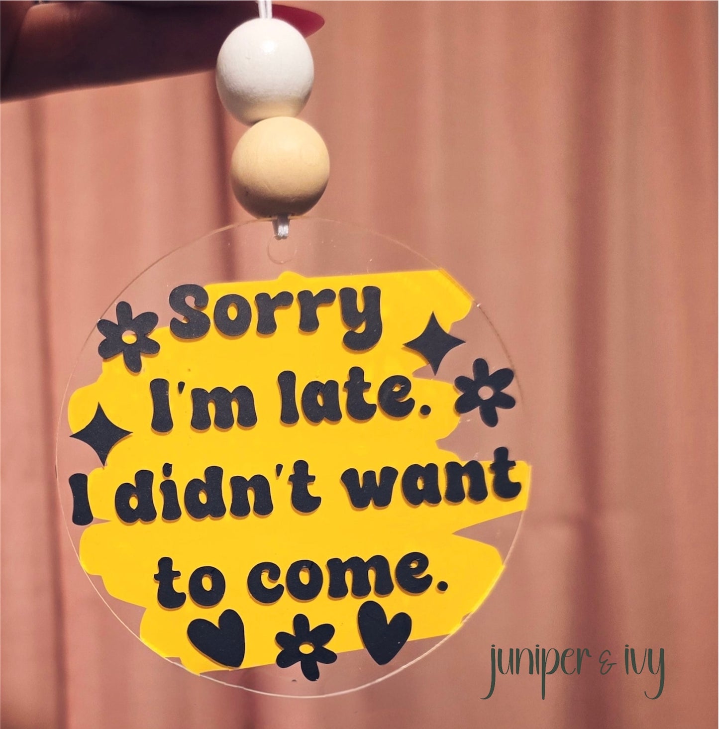 Sorry I'm late car charm