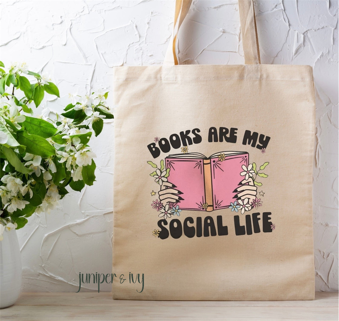 Books are my social life tote bag