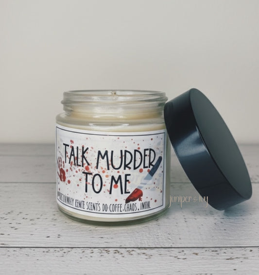 Talk murder to me candle