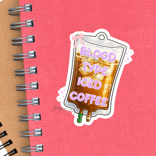 Blood Type: Iced Coffee IV Bag Sticker | Cute Coffee Lover Vinyl Sticker | Pastel Coffee Aesthetic