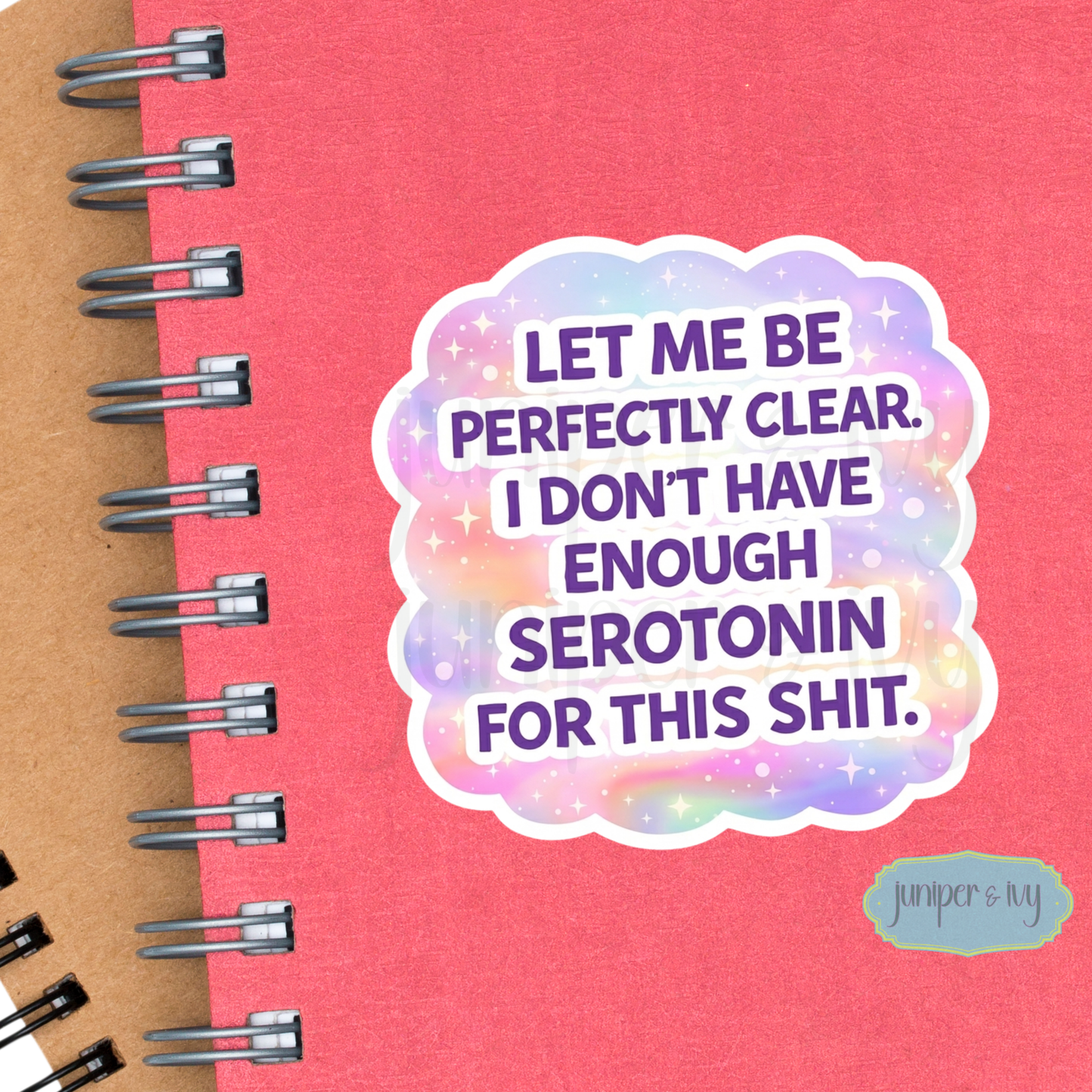 Not enough serotonin for this sticker