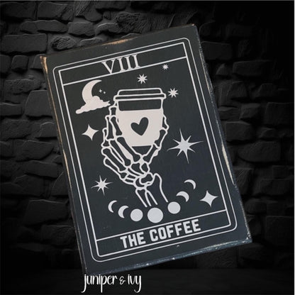 The Coffee tarot card wooden sign