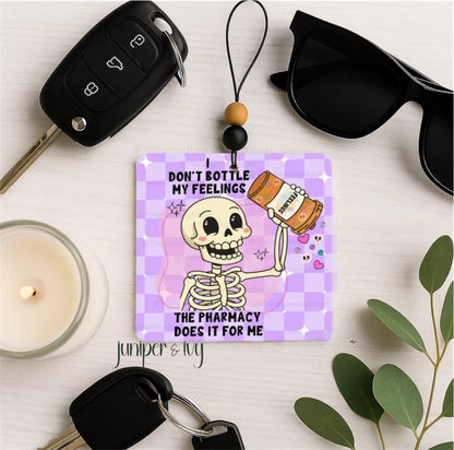 I don’t bottle my feelings, the pharmacy does air freshener - car freshie - scented - skeleton - spooky - pastel goth