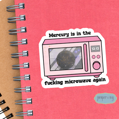 Mercury is in the microwave sticker
