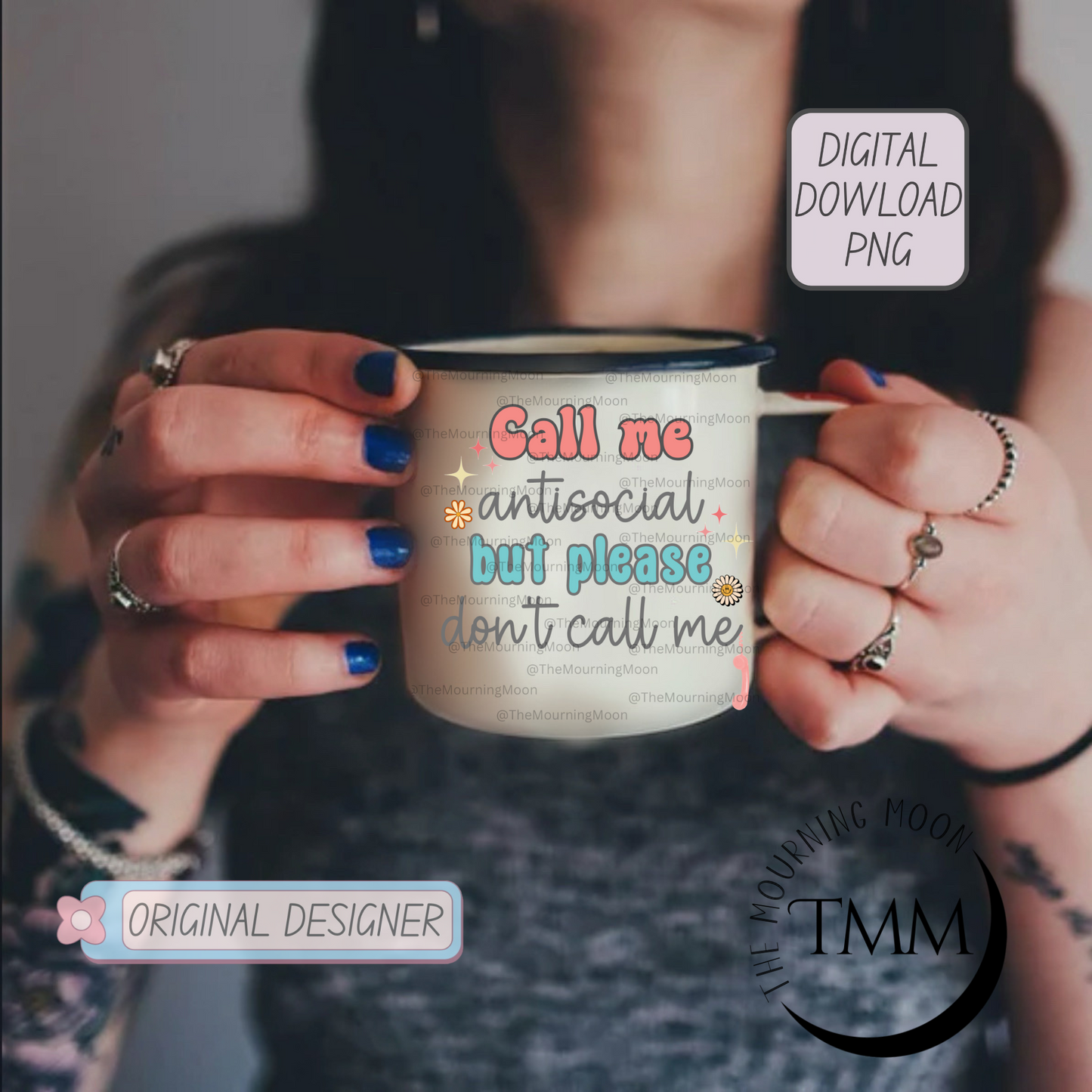 Call me antisocial png digital download