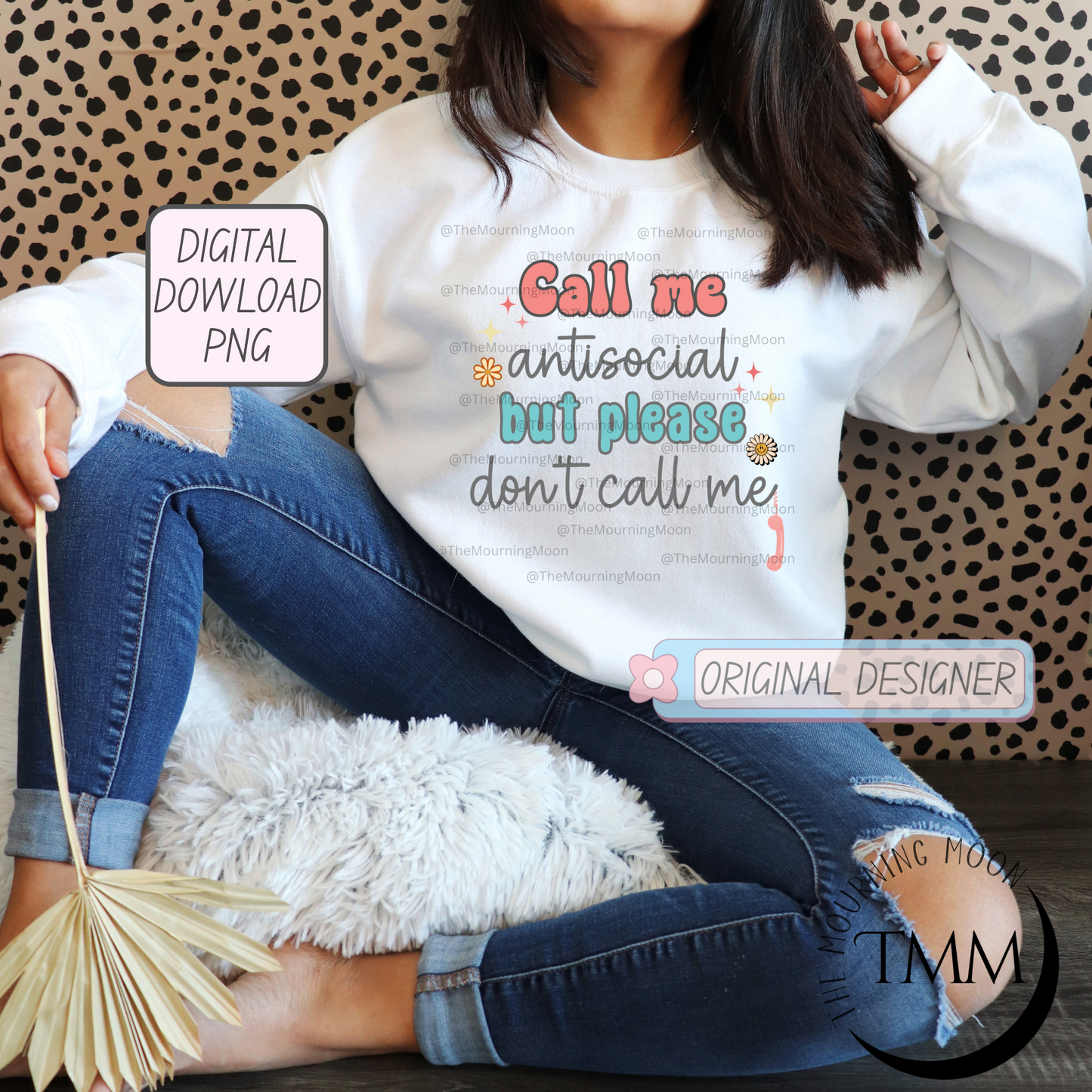 Call me antisocial png digital download