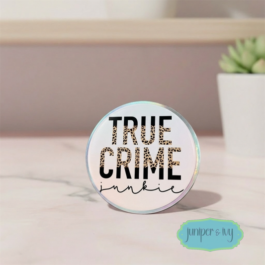 True crime junkie leopard print font glass dome phone grip