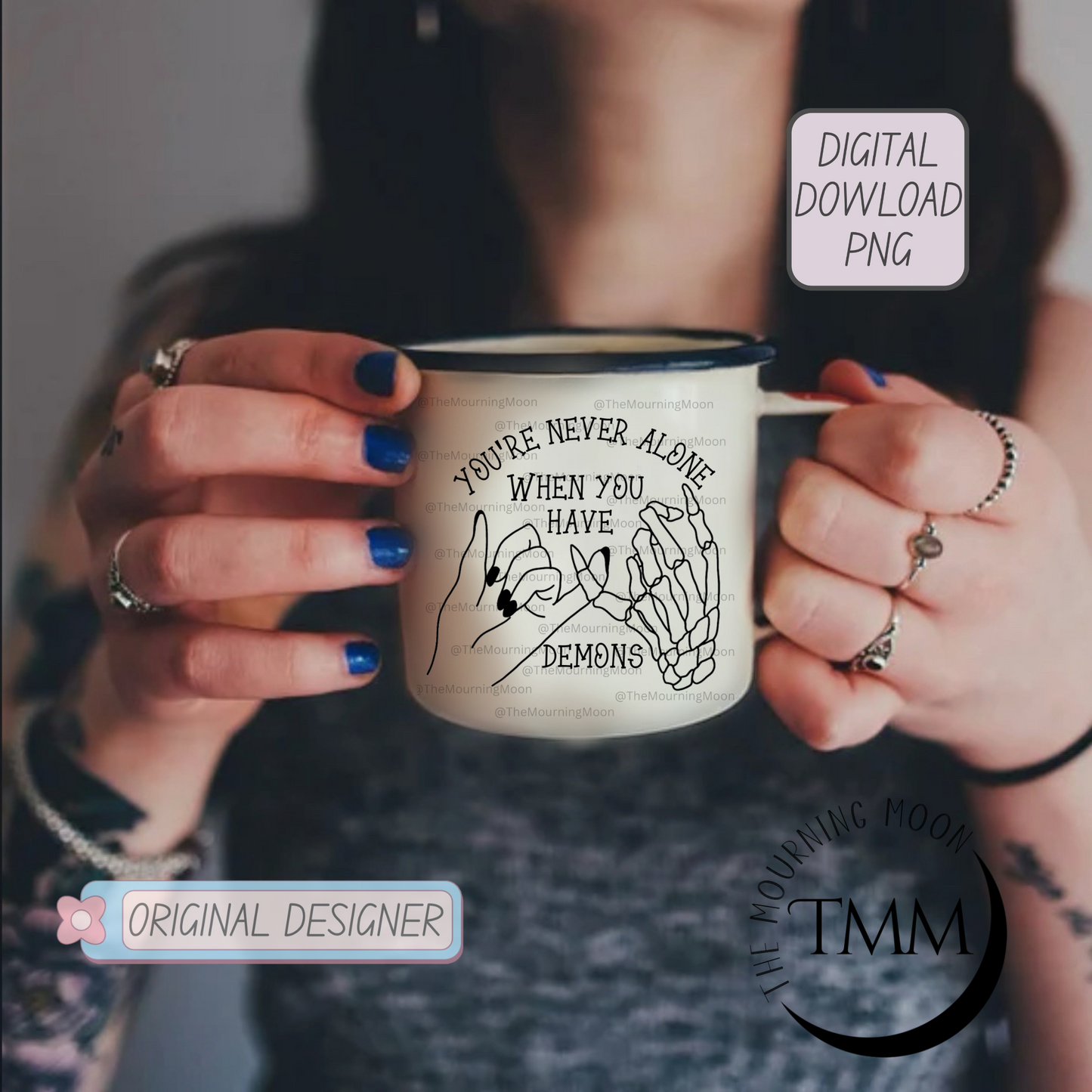 You're never alone png digital download