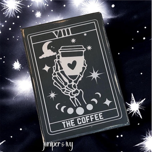 The Coffee tarot card wooden sign