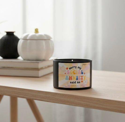 My social anxiety said no candle