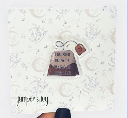 Like my tea pin