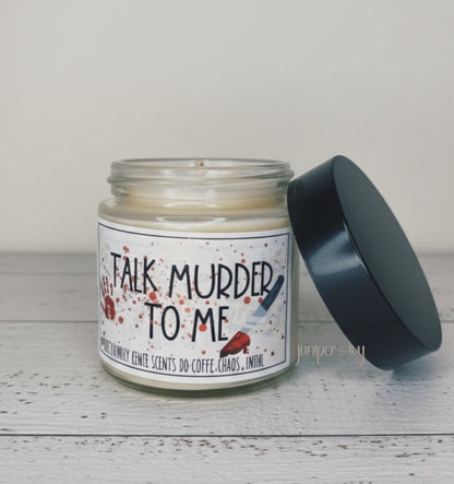 Talk murder to me candle