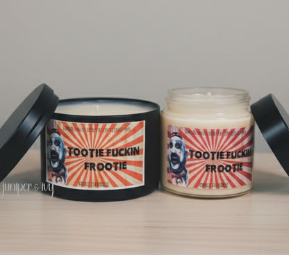 Tootie fuckin' frootie candle