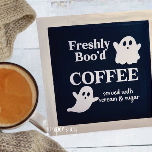 Freshly boo’d coffee wooden sign
