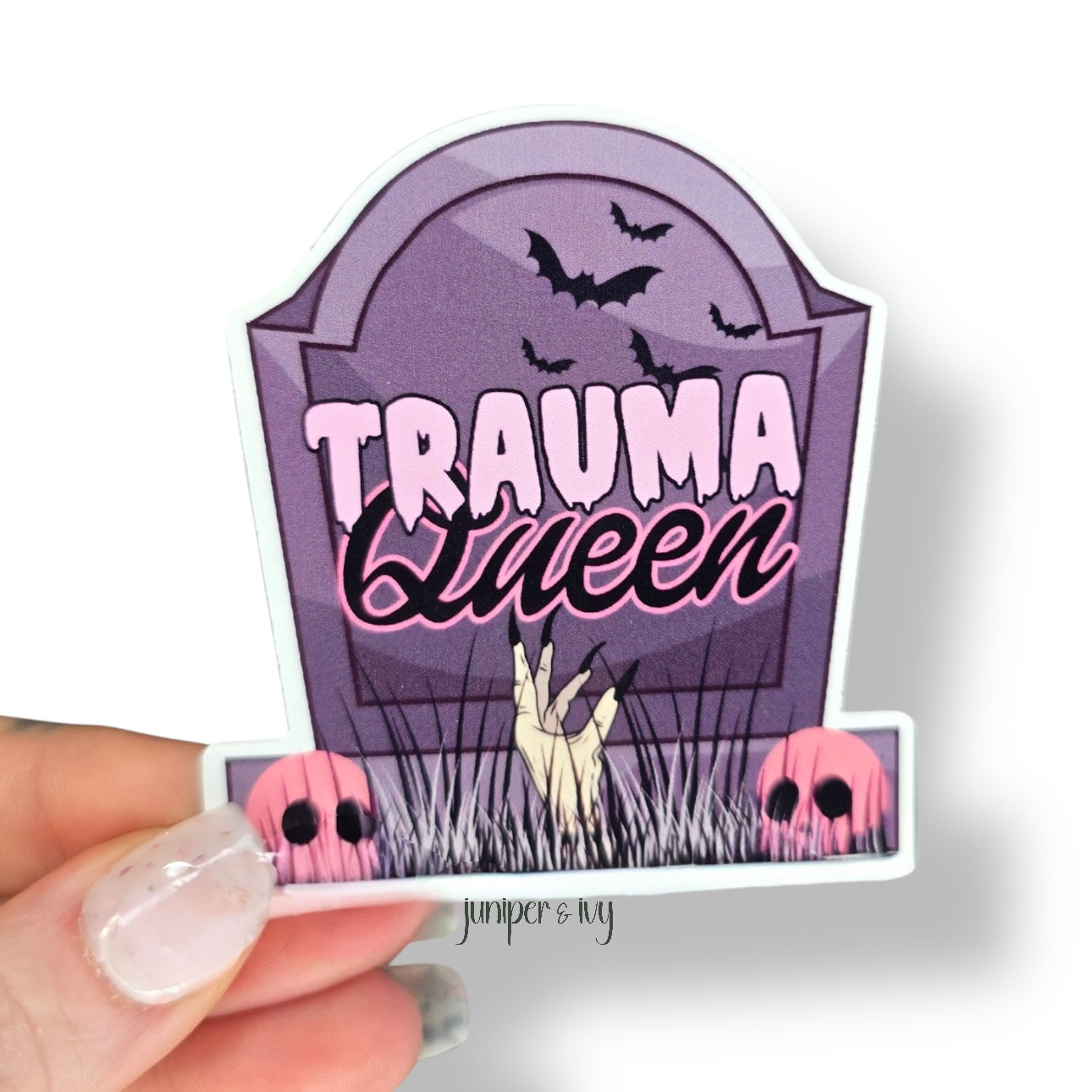 Trauma queen sticker