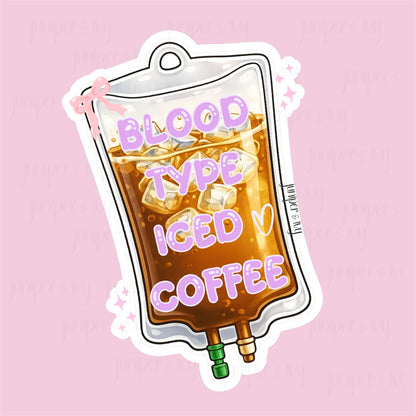 Blood Type: Iced Coffee IV Bag Sticker | Cute Coffee Lover Vinyl Sticker | Pastel Coffee Aesthetic