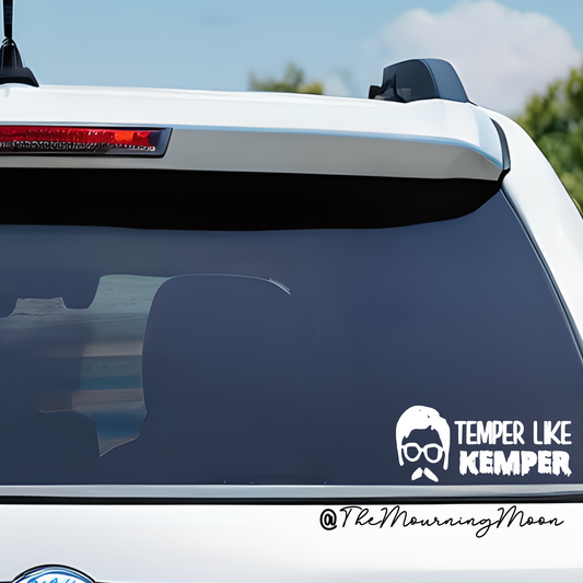 Temper Like Kemper Vinyl Decal | Dark Humor Car Window Sticker | True Crime Aesthetic
