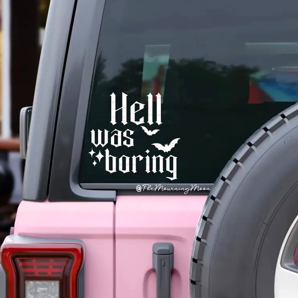 Hell was boring vinyl decal